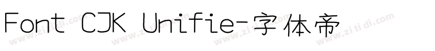 Font CJK Unifie字体转换